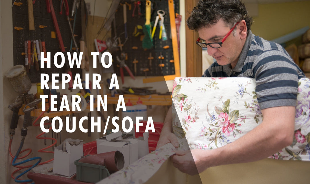 How To Repair A Tear In A Couch Sofa
