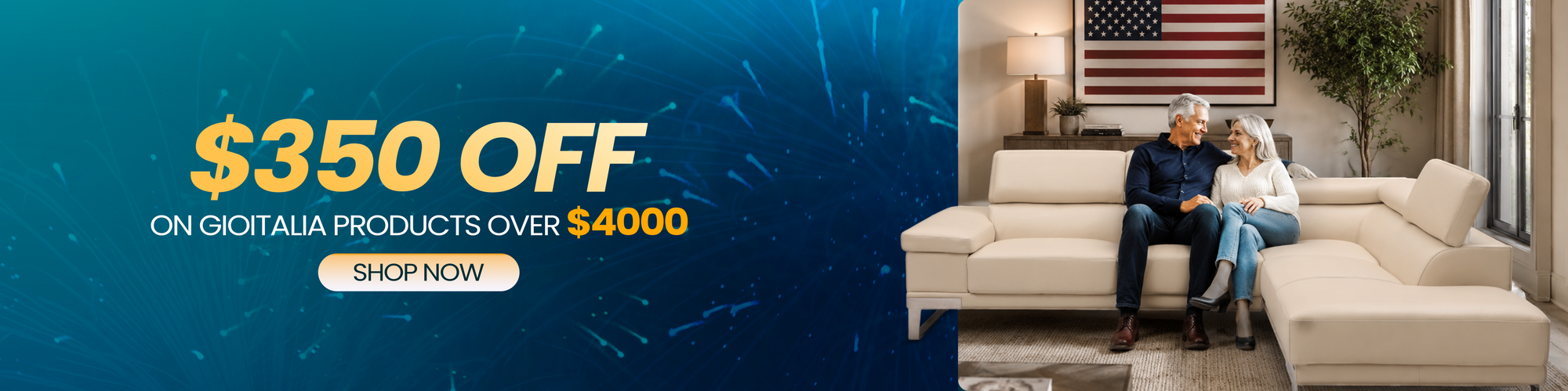$ 350 OFF  on Gio Italia products over $4000